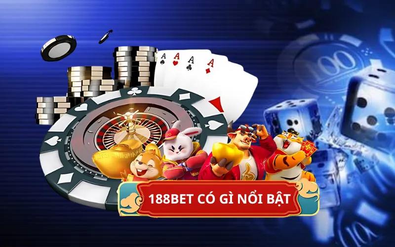 188bet có gì nổi bật