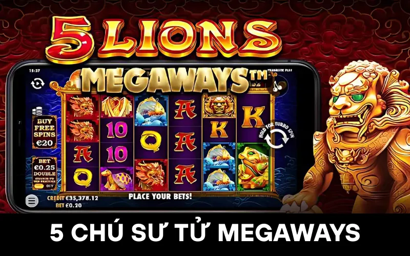 Game 5 Chú Sư Tử Megaways