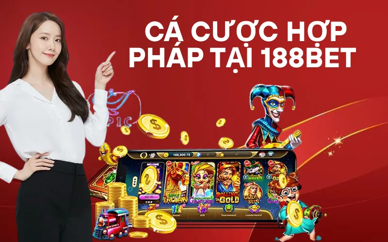 Cá cược hợp pháp tại 188Bet