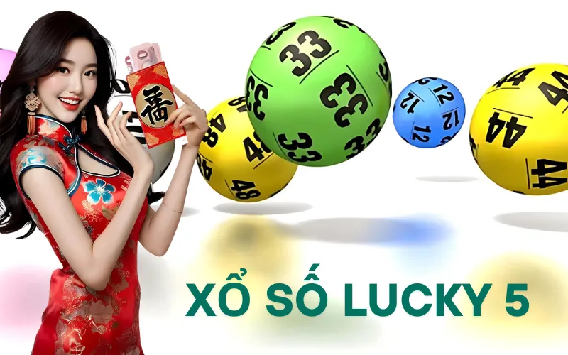 Xổ Số Lucky 5