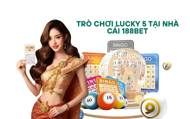 Xổ Số Lucky 5